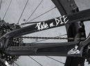 DYEDBRO FRAME PROTECTON-RIDE OR DIE (MATTE)